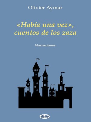 cover image of Había una vez, cuentos de los zaza